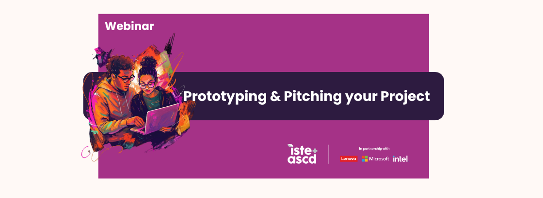 Prototyping and Pitching Your Project